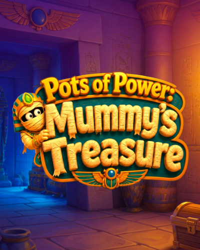 Pots of Power: Mummy’s Treasure