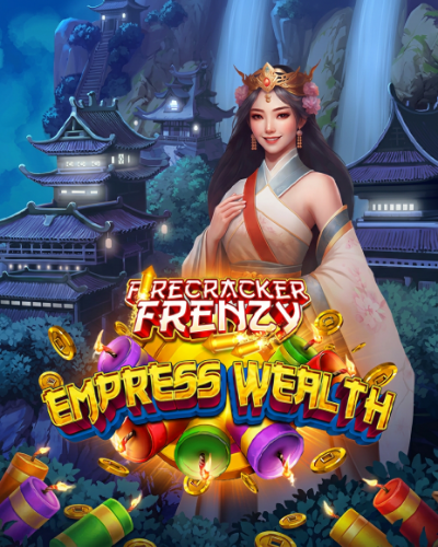 Firecracker Frenzy Empress Wealth Buy Bonus