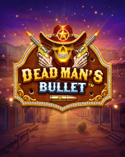 Dead Man's Bullet