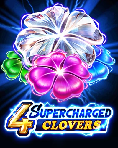4 Supercharged Clovers: Hold and Win