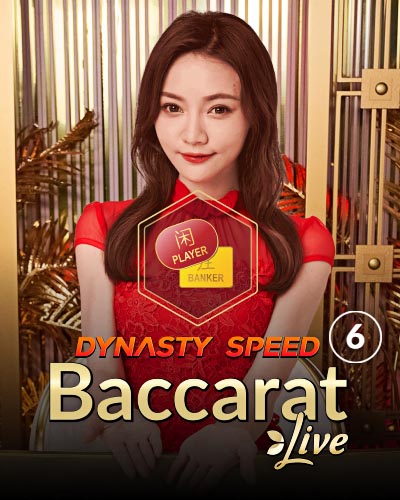 Dynasty Speed Baccarat 6