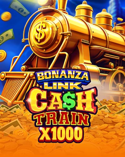 Bonanza Link: Cash Train X1000