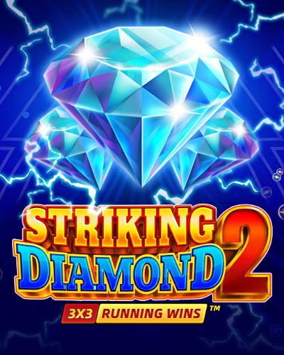 Striking Diamond 2: Running Wins