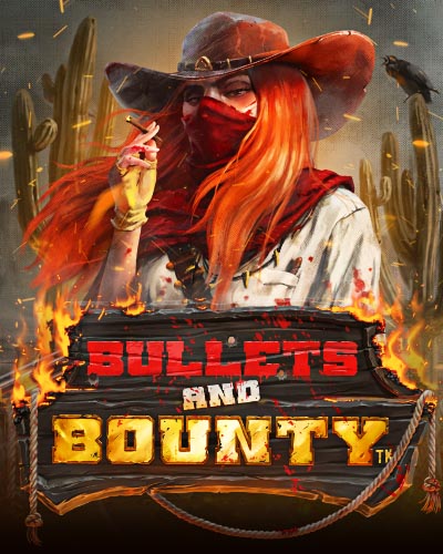 Bullets and Bounty