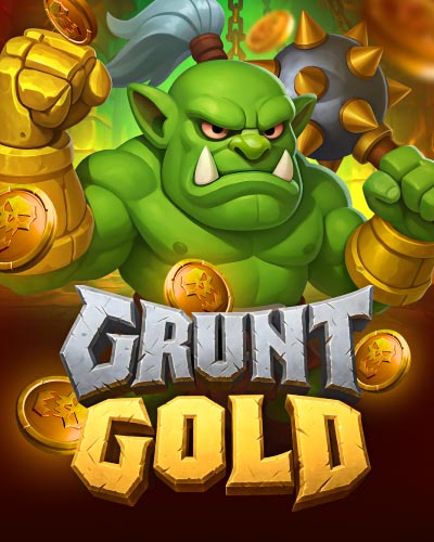 Grunt Gold