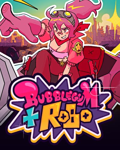 Bubblegum and Robo