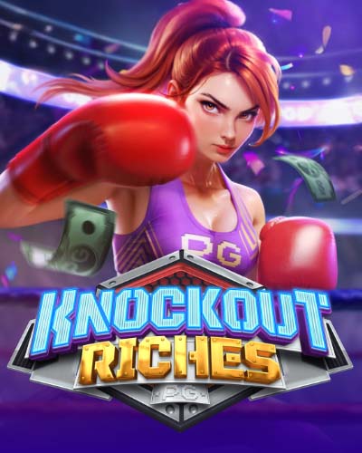 Knockout Riches