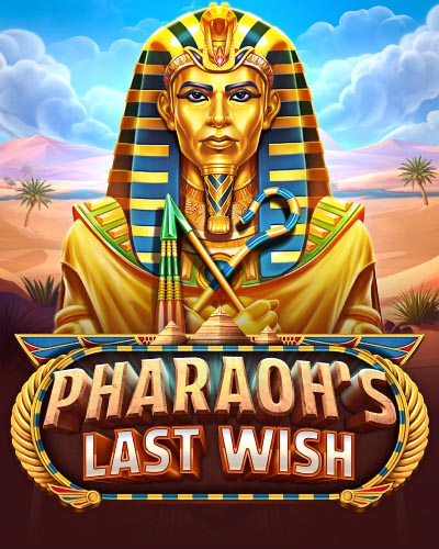 Pharaoh's Last Wish