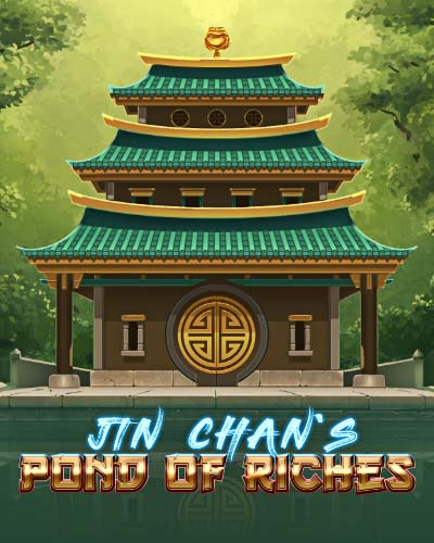 Jin Chan's Pond of Riches
