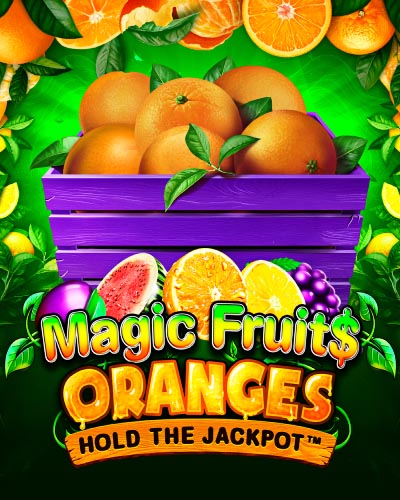 Magic Fruit$: Oranges